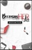 Becoming Her 101: Little Life Lessons to Live by