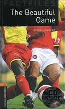Oxford Bookworms Library Factfiles 2: Beautiful Game (with CD), 3rd Edition