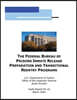 The Federal Bureau of Prisons Inmate Release Preparation and Transititional Reentry Programs