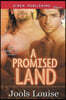 A Promised Land (Siren Publishing Classic Manlove)