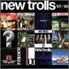 New Trolls - New Trolls '67-'85