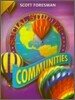 Scott Foresman Social Studies (Gold) Communities (G-3) Student Book