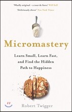 Micromastery