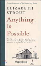 Anything is Possible