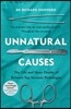 Unnatural Causes