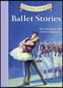 Classic Starts: Ballet Stories