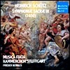 Frieder Bernius 슈츠: 신성 교향곡 (Schutz: Symphoniae Sacrae Op.12)
