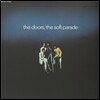 The Doors (도어스) - The Soft Parade [LP]