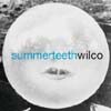 Wilco - Summer Teeth