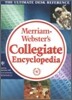 Merriam Webster's Collegiate Encyclopedia