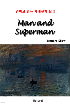 Man and Superman - 영어로 읽는 세계문학 613