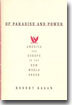 Of Paradise and Power