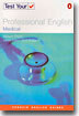 Professional English : Medical