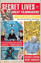 Secret Lives of Great Filmmakers