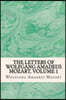 The Letters of Wolfgang Amadeus Mozart, Volume 1