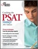 Cracking the PSAT/NMSQT, 2011 Edition