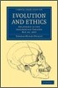 Evolution and Ethics: Delivered in the Sheldonian Theatre, May 18, 1893