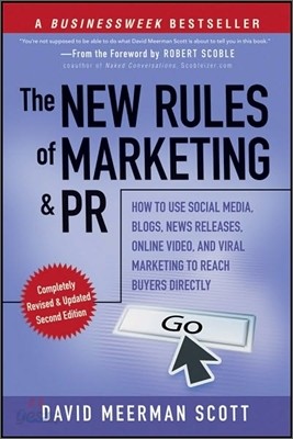 The New Rules of Marketing and PR