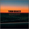 Turin Brakes - The Best Of
