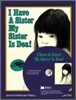 [베오영]I Have a Sister My Sister is Deaf (Paperback Set)