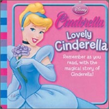 Disney "Cinderella" : Lovely Cinderella