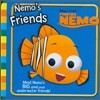 Disney "Finding Nemo" : Nemo's Friends