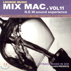 Lounge Mix Mac. Vol.11 : N.E.W. Sound Experiience