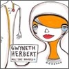 Gwyneth Herbert - All The Ghosts