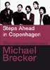 Michael Brecker - Steps Ahead In Copenhagen