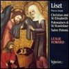 Leslie Howard 리스트: 성 엘리자베스, 크리스투스와 성 스타니슬 (Liszt: St Elisabeth, Christus and St Stanisla)