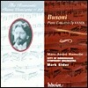 낭만주의 피아노 협주곡 22집 - 부조니 (The Romantic Piano Concerto 22 - Busoni) - Marc Andre Hamelin