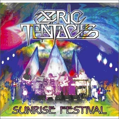 Ozric Tentacles - Sunrise Festival