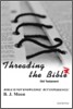 Threading the Bible