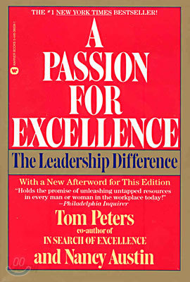 A Passion for Excellence: The Leadership Difference