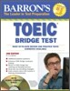 Barron's TOEIC Bridge Test with Audio CDs