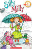 Scholastic Reader Level 1: Silly Milly