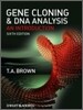 Gene Cloning and DNA Analysis : An Introduction, 6/E