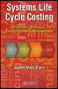Systems Life Cycle Costing