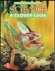 Science, A Closer Look 4 : Living Things (Unit A)