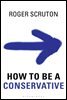 How to be a conservative