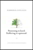 Parenting is Hard; Suffering is Optional: A Handbook for Parents on the Brink