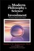 The Modern Philosophy & Science of Investment: The Axiomatic Unification of Life & Business