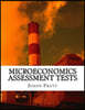 Microeconomics Assessment Tests: A complete set of explained true or false tests to assist in the teaching and assessment of Economics