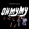 Onerepublic - Oh My My (Gatefold Cover)(2LP)