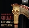 Lisetta Rossi 조반니 프란체스코 줄리아니: 하프 소나타집 (Giovanni Francesco Giuliani: Harp Sonatas) 리세타 로시