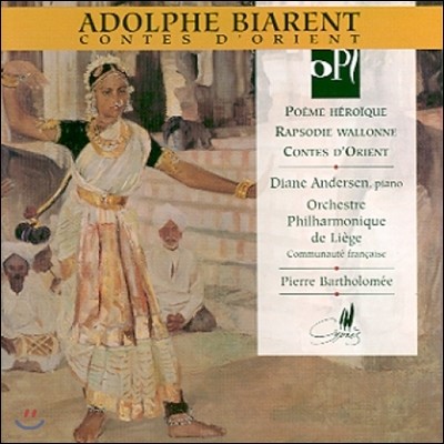 Pierre Bartholomee 아돌프 비아랑: 동양의 동화, 영웅적인 시곡, 왈로니 랩소디 (Adolphe Biarent: Contes d'Orient, Poeme Heroique, Rapsodie Wallonne) 피에르 바르톨로메