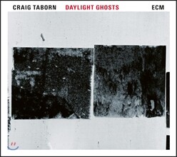 Craig Taborn (크레이그 테이본) - Daylight Ghosts