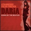 Daria (다리아) - Strawberry Fields Forever: Songs By The Beatles