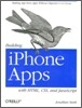 Building iPhone Apps with Html, Css, and JavaScript: Making App Store Apps Without Objective-C or Cocoa