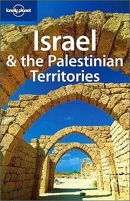 Lonely Planet Israel &amp; the Palestinian Territories